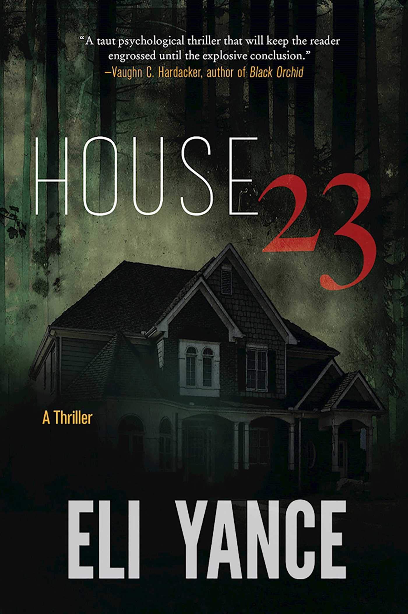 House 23: A Gripping Psychological Thriller Novel - Perfect for Mystery Lovers & Book Club Discussions