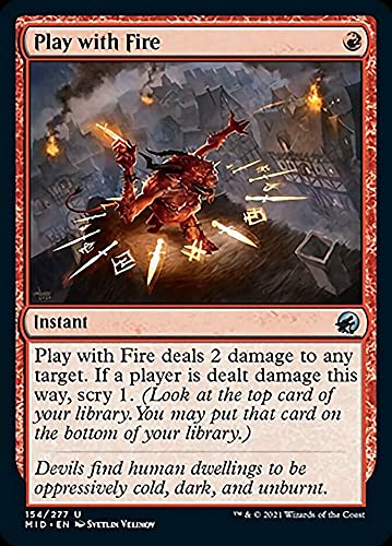 Magic: the Gathering - Play with Fire (154) - Innistrad: Midnight Hunt Trading Card | Collectible Game Card for MTG Players | Perfect for Deck Building and Strategy Games