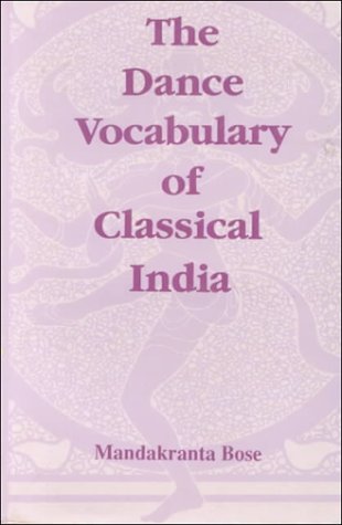 Classical Indian Dance Vocabulary Book - Raga Nrtya Series No.8 | Learn Traditional Dance Moves & Terminology | Perfect for Dance Students, Instructors & Cultural Enthusiasts
