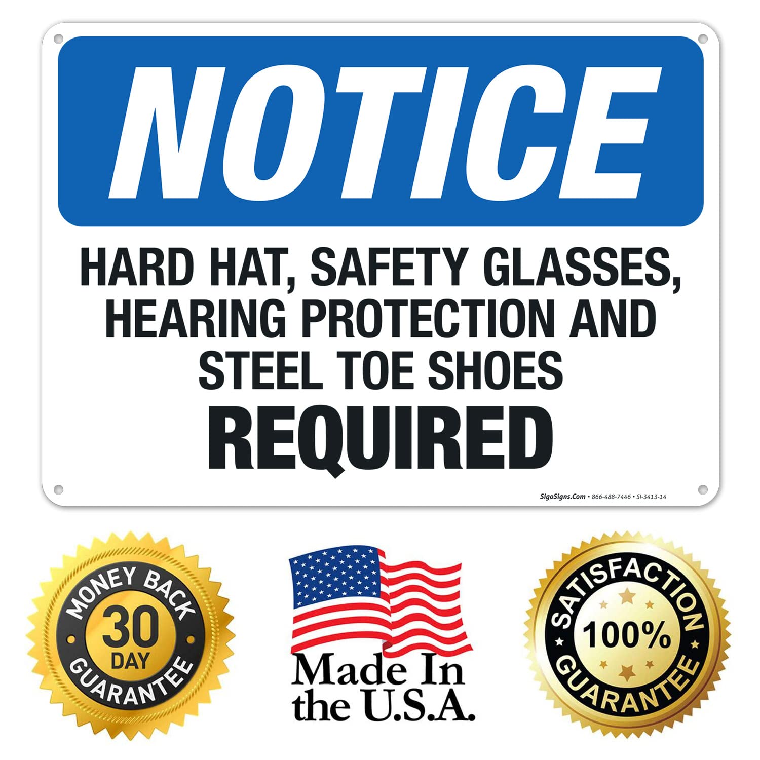 OSHA Compliant Safety Sign - Hard Hat, Safety Glasses, Hearing Protection & Steel Toe Shoes Required - 10x14 Inch Rust-Free .040 Aluminum Sign - Fade Resistant for Indoor/Outdoor Use - Made in USA - Perfect for Construction Sites, Warehouses & Industrial Workplaces