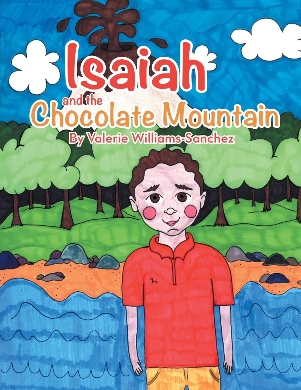 Isaiah and the Chocolate Mountain - Inspirational Christian Book for Kids & Teens | Perfect for Bedtime Stories, Sunday School, and Family Reading