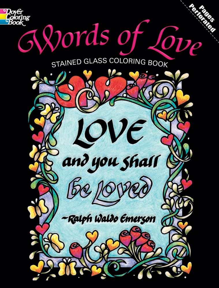 Words of Love Stained Glass Coloring Book for Adults - Romantic Dover Coloring Pages with Floral & Heart Designs | Perfect for Stress Relief, Meditation & Valentine's Day Gifts