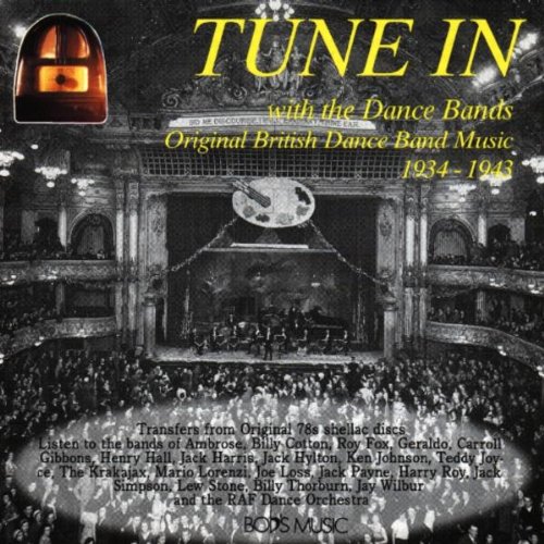 Jack Payne, Harry Roy, Teddy Joyce, Mario Lorenzi - Vintage Jazz & Swing Music Collection for Relaxation, Dinner Parties & Retro Events