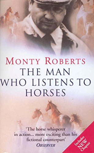 The Man Who Listens to Horses - True Story of Monty Roberts, the Horse Whisperer | Inspirational Book for Animal Lovers, Equestrians & Self-Help Readers | Perfect for Horse Training, Personal Growth & Gift Giving