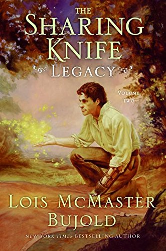 Legacy (The Sharing Knife, Book 2) - Fantasy Romance Novel by Lois McMaster Bujold - Perfect for Fantasy Book Lovers & Adventure Readers