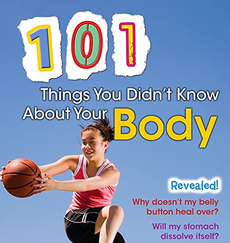 101 Amazing Facts About the Human Body - Fun Anatomy Trivia & Health Insights for Kids & Adults | Perfect for Classroom Learning, Family Game Nights & Science Enthusiasts