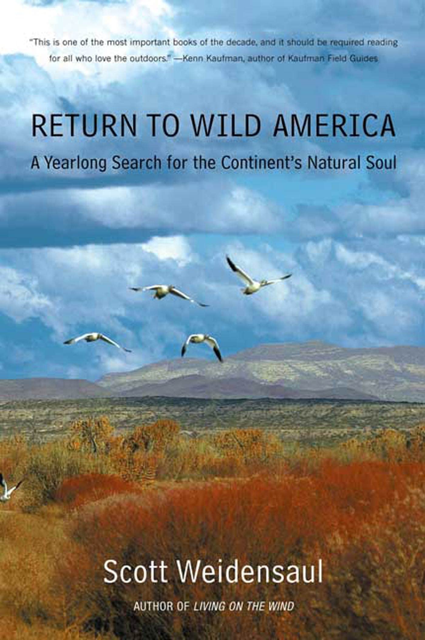 Return to Wild America: A Yearlong Journey Exploring North America's Natural Wonders - Perfect for Nature Lovers & Adventure Travelers