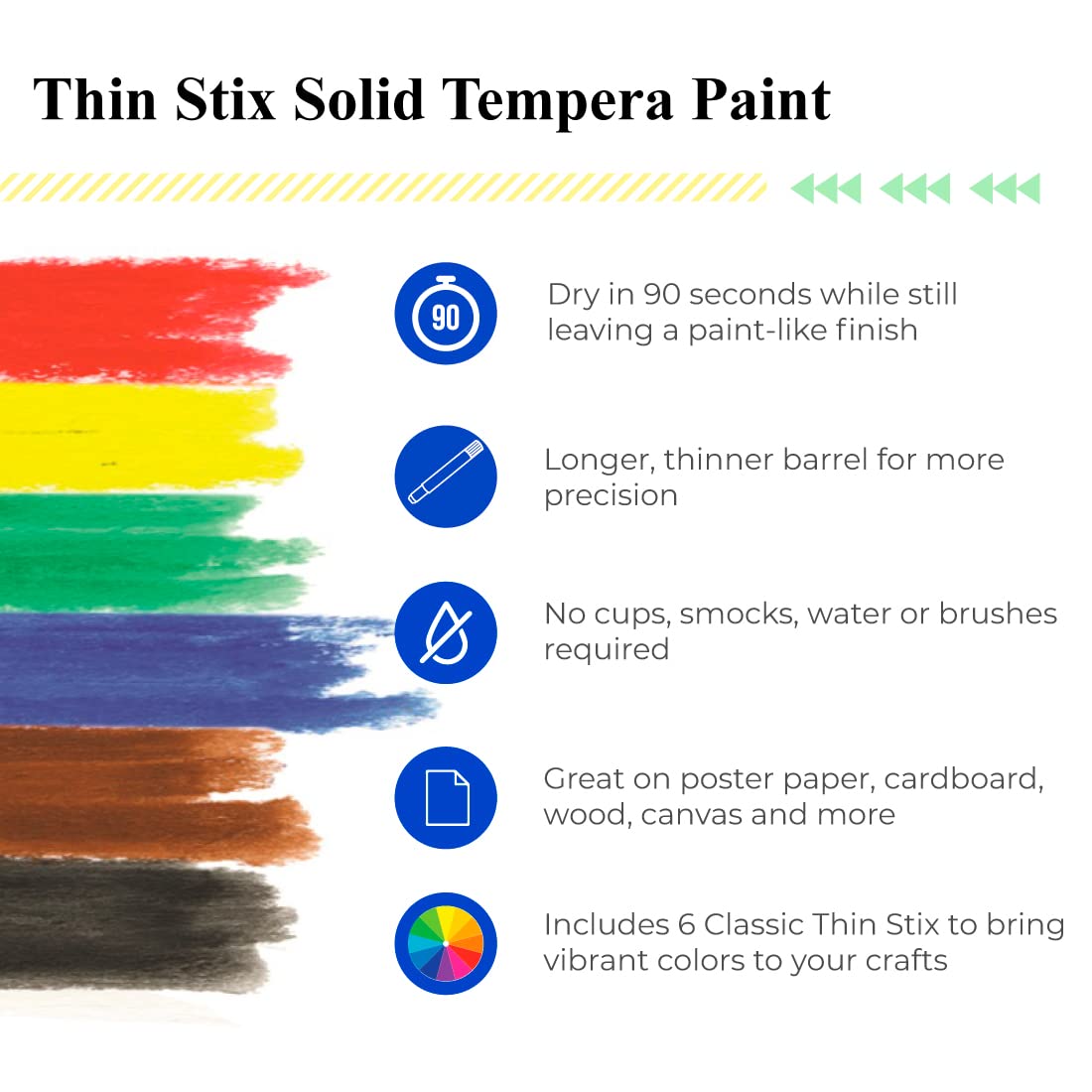 The Pencil Grip Kwik Stix Thin Tempera Paint Pens - 6 Classic Colors, Fast Drying Non-Toxic Tempera Paint Sticks for Kids | Perfect for Classroom Art Projects, DIY Crafts & Home School Activities