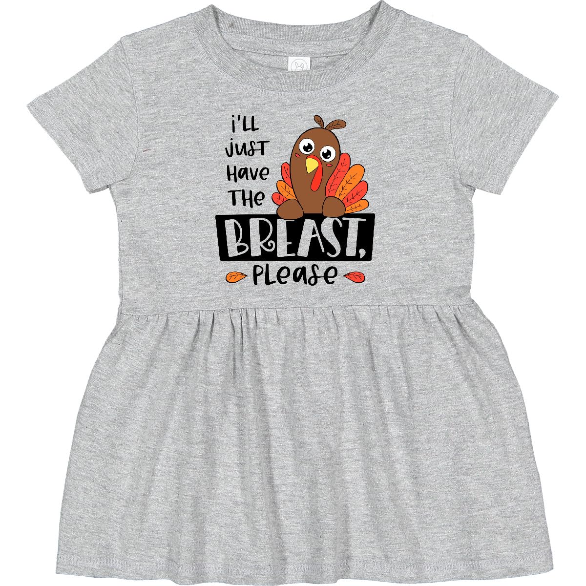 Inktastic 'I'll Just Have The Breast, Please' Cute Turkey Infant Dress - Adorable Thanksgiving Outfit for Baby Girls & Boys