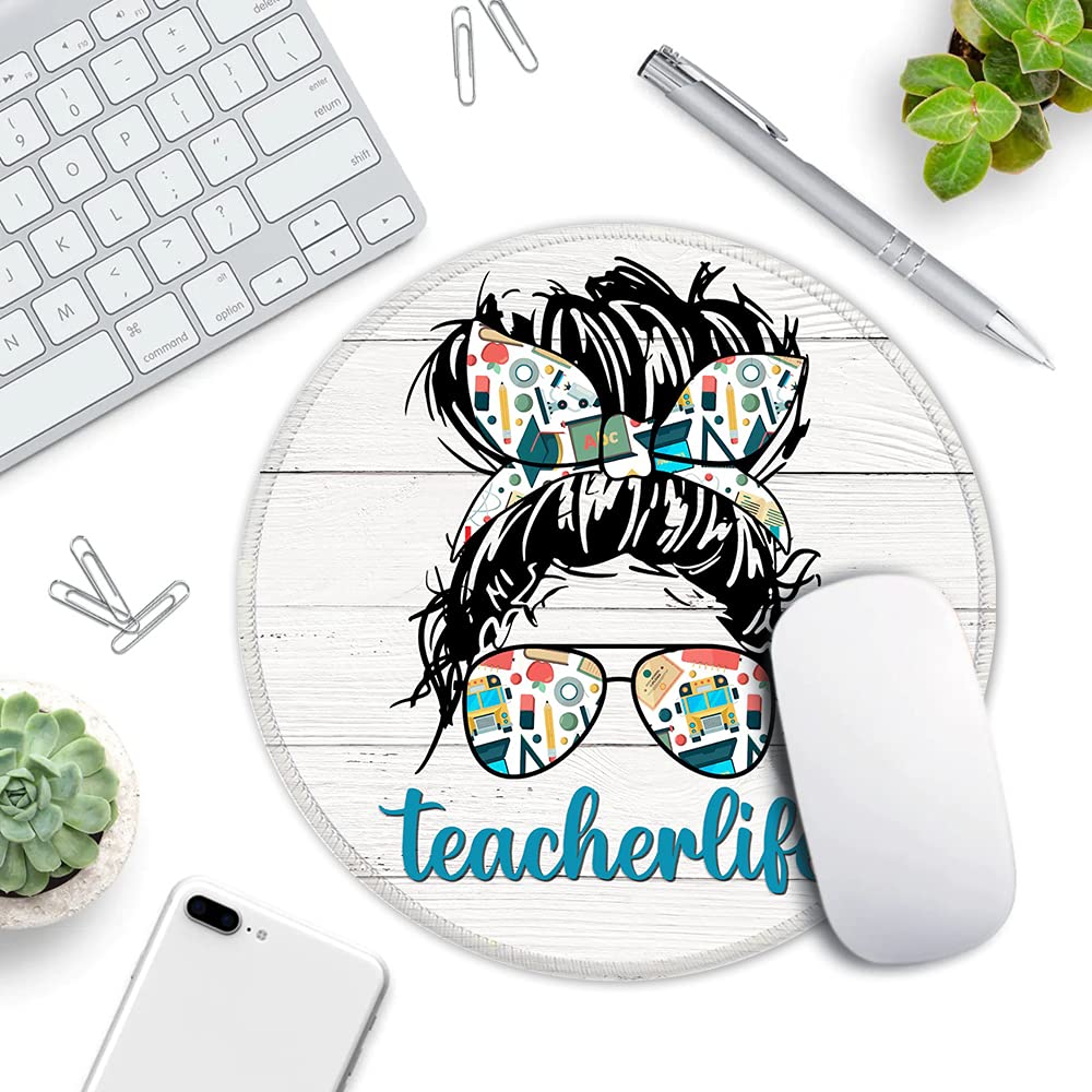 ZHANTUONE Non-Slip Round Mouse Pad with Stitched Edges - Cute Teacher Life Design, Perfect Desk Accessory for Women, Besties & Daughters - Great Graduation, Friendship & Birthday Gift for Office, Home or School Use