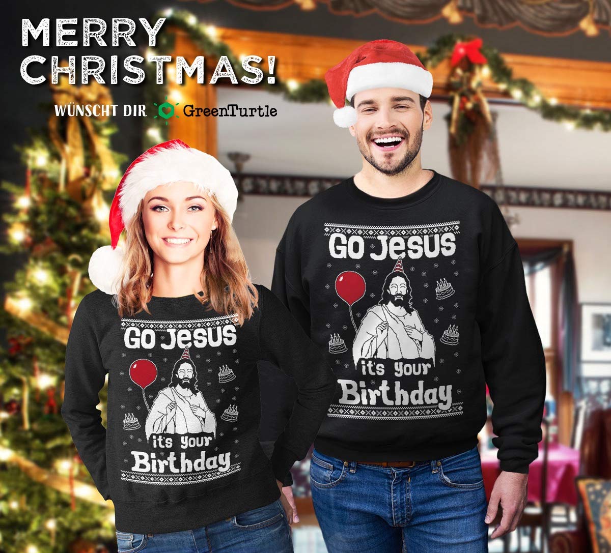 Green Turtle Ugly Christmas Sweater T-Shirt - Funny 'Go Jesus It's Your Birthday' Graphic Tee | Holiday Party Outfit, Christmas Gift, Festive Family Gathering Apparel