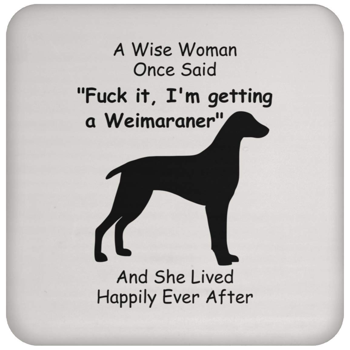 Funny Weimaraner Dog Coasters Set of 6 - Unique Gifts for Dog Lovers, Women & Pet Owners - Christmas, Birthday, Housewarming Presents - Perfect for Coffee Tables, Home Decor & Office Use