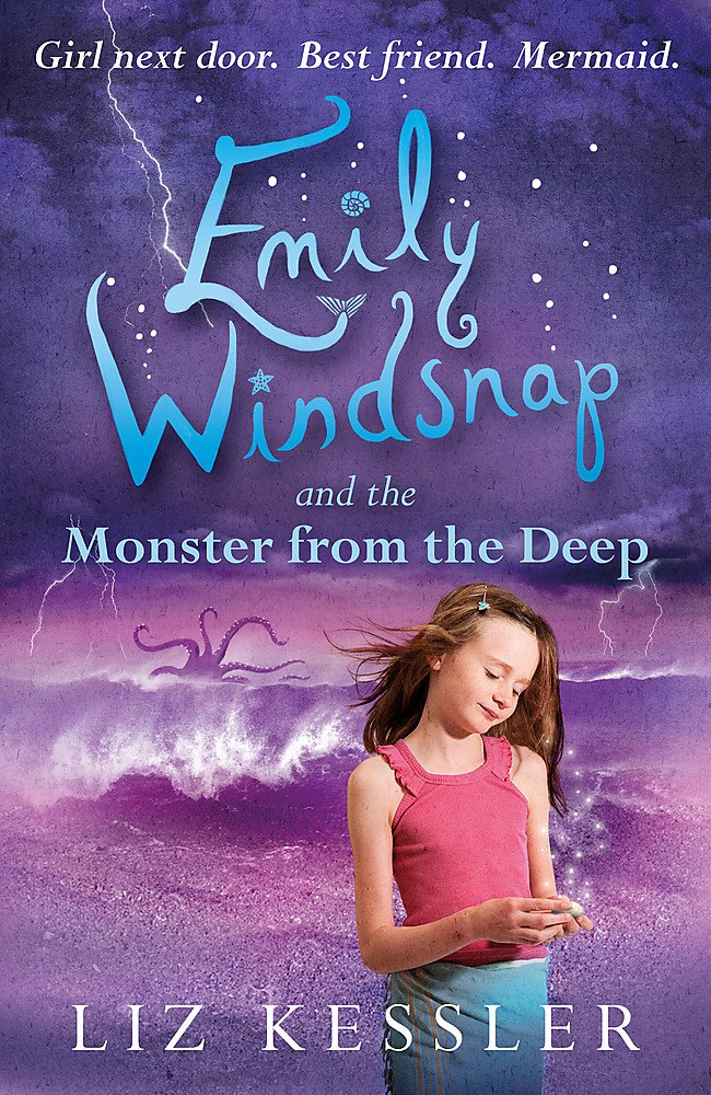 Emily Windsnap and the Monster from the Deep - Fantasy Adventure Book for Kids | Perfect for Bedtime Reading & Young Readers