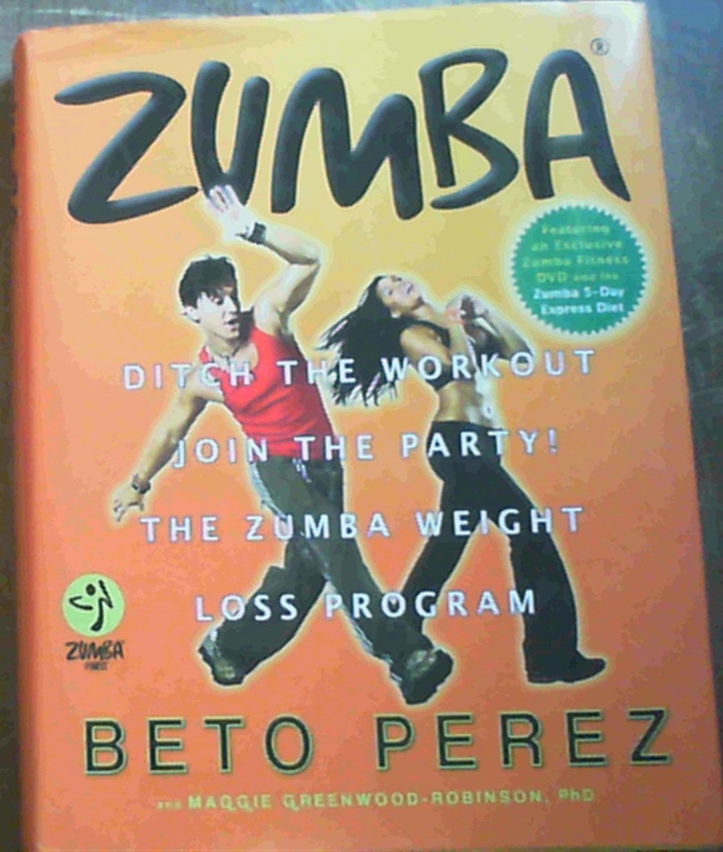 Zumba Fitness Program: Fun Dance Workout for Weight Loss & Toning | Join the Party & Burn Calories | Perfect for Home, Gym & Group Classes