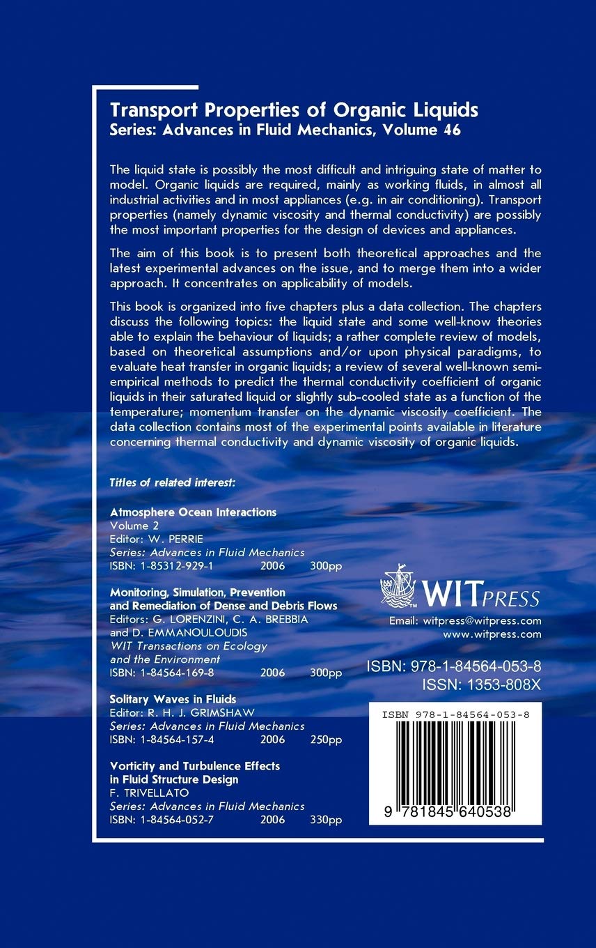 Transport Properties of Organic Liquids - Fluid Mechanics Research & Applications | Advanced Study for Chemical Engineering & Industrial Processes