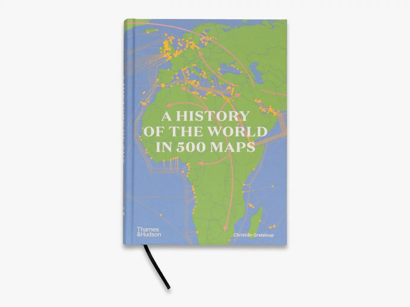 A History of the World in 500 Maps - Illustrated Historical Atlas for Students & Researchers | Perfect for Classroom Learning & Home Study