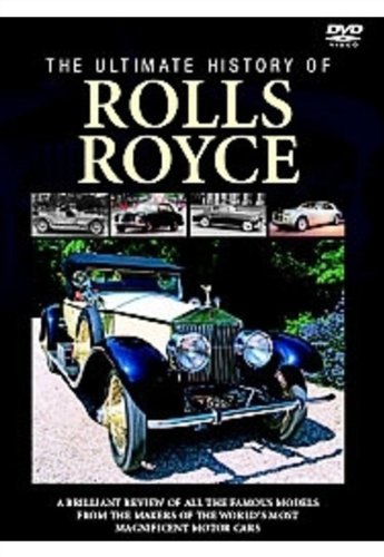 The Ultimate History of Rolls Royce: Luxury Cars, Iconic Models & Legacy | Perfect for Car Enthusiasts & Collectors