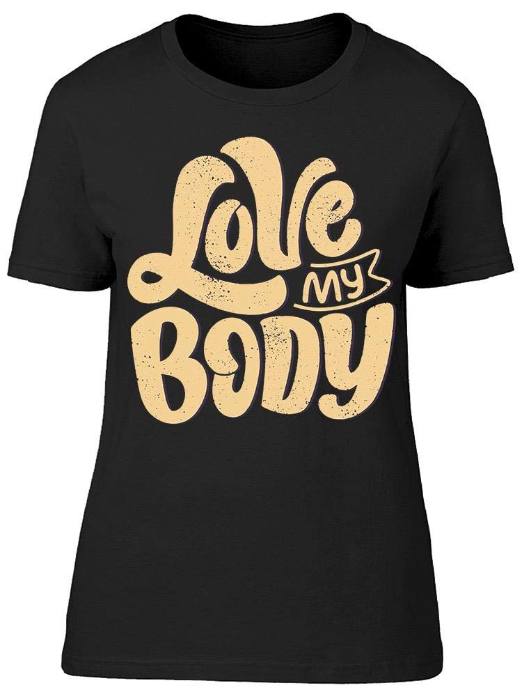 Body Positive T-Shirt for Women - Smartprints Comfort Fit Tee - Perfect for Casual Wear, Workouts & Everyday Confidence