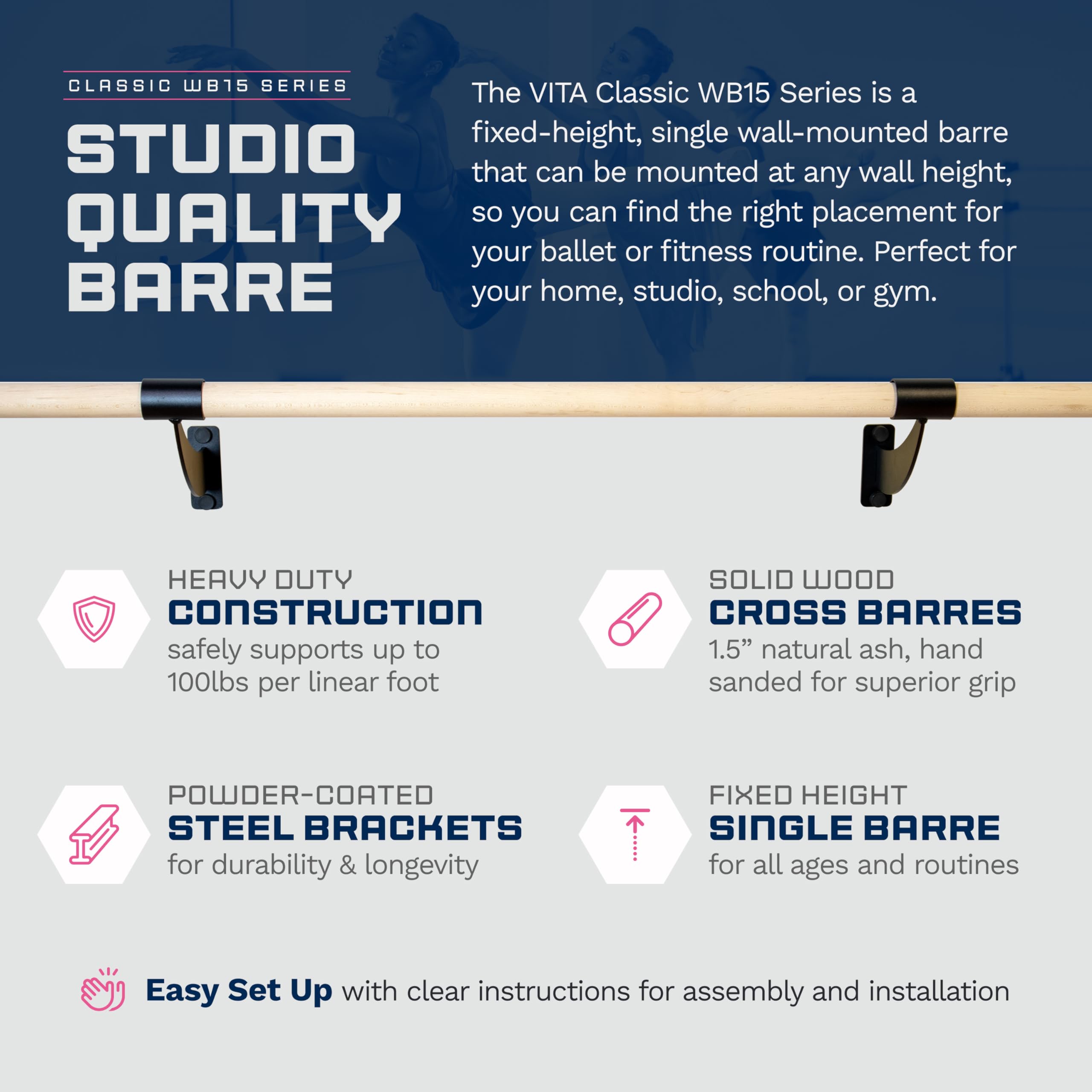 VITA Barre Wall-Mounted Ballet Barre - Classic WB15 Solid Wood Fixed Height Exercise Equipment for Home, Studio & Gym | Dance, Fitness, Pilates Training for Kids & Adults | Perfect for Ballet Practice, Stretching & Strength Workouts (Made in USA)