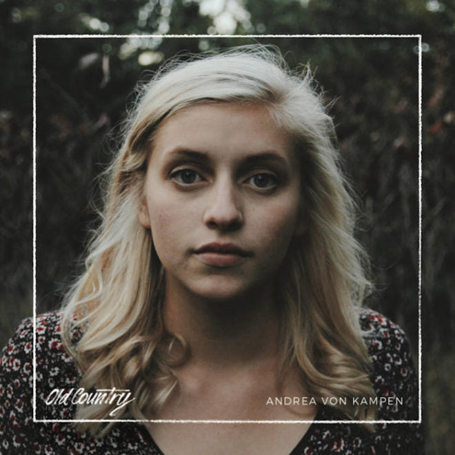 Andrea Von Kampen - Official Music & Albums | Folk & Indie Artist | Perfect for Relaxation, Road Trips & Coffee Shop Vibes