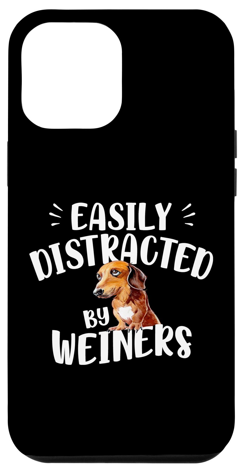 iPhone 12 Pro Max Case - Funny Dachshund Dog Lover Gift for Wiener Dog Owners | Perfect for Dog Walks & Pet Lovers