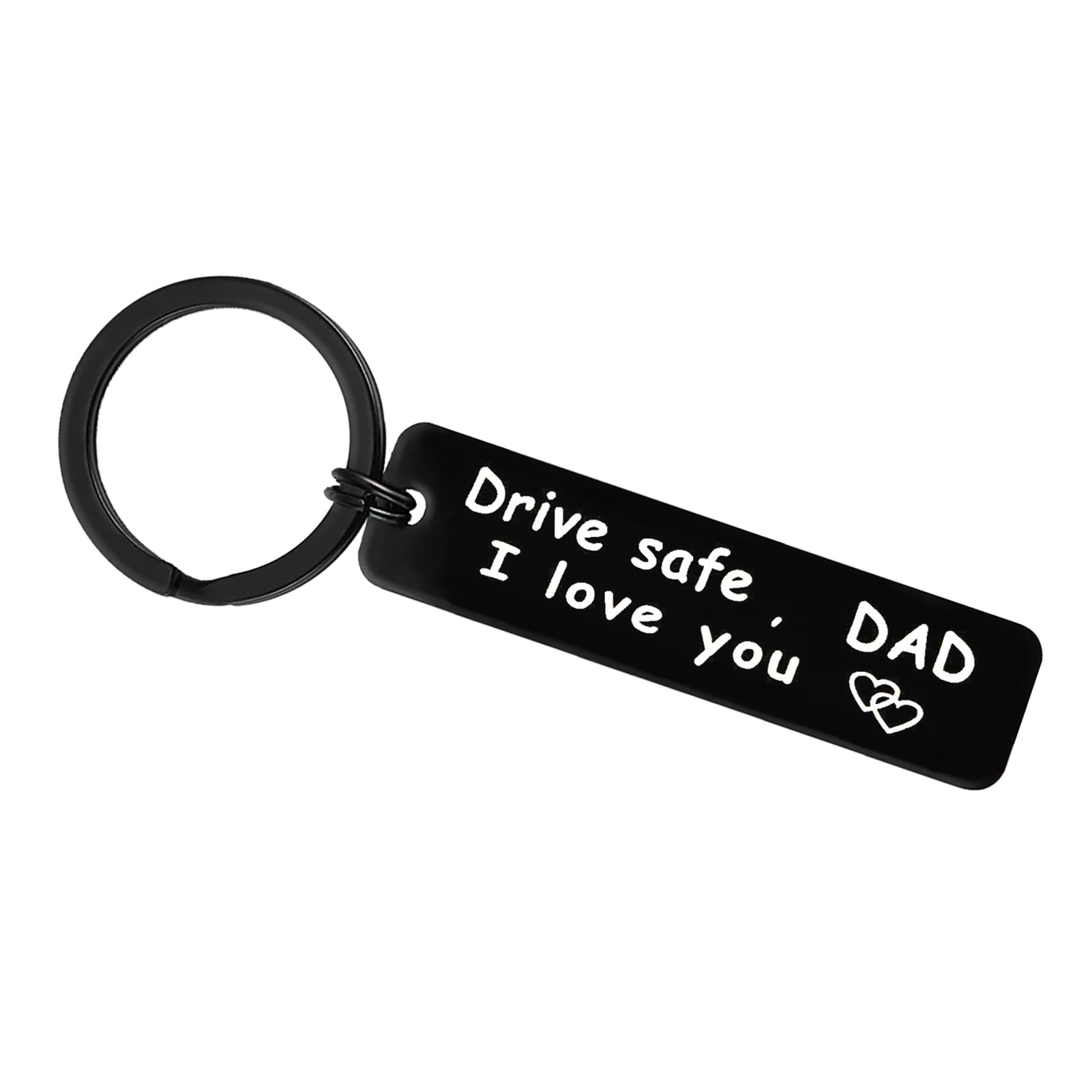 Drive Safe Keychain for Dad - Christmas, Father's Day, Birthday & Thanksgiving Gift for Daddy, Papa, Trucker Dad | Personalized I Love You Car Accessory for Safe Driving