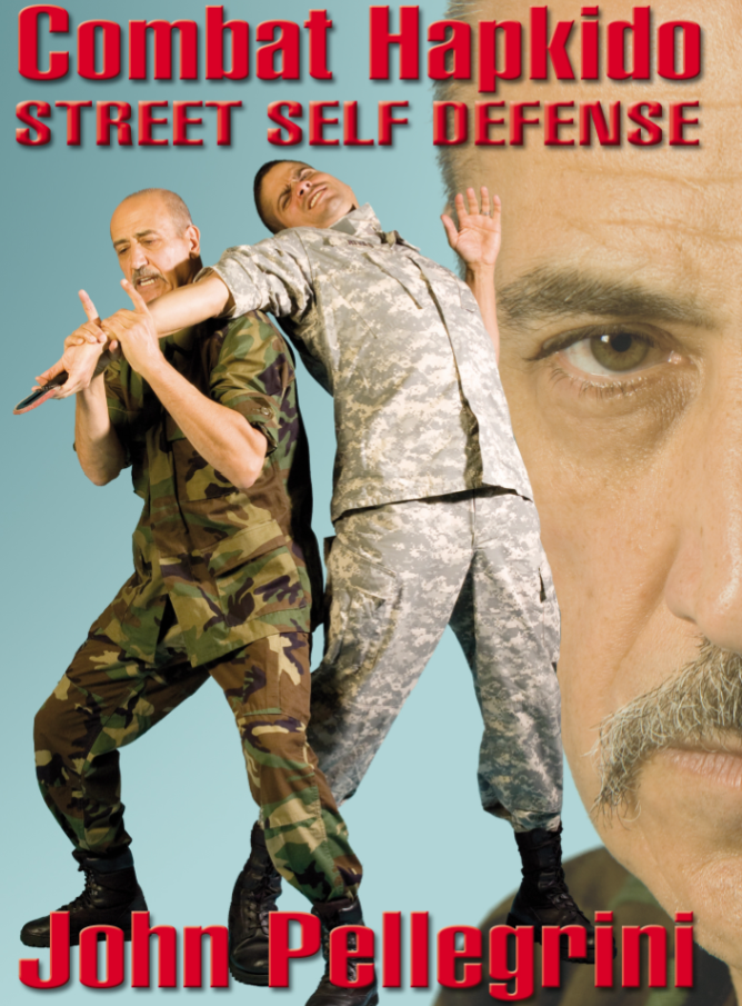 Combat Hapkido Street Self Defense Training DVD by John Pellegrini - Learn Practical Martial Arts Techniques for Real-World Protection