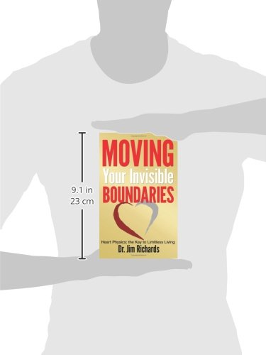 Moving Your Invisible Boundaries: Heart Physics - The Key to Limitless Living | Personal Growth & Self-Discovery Book for Spiritual Awakening and Life Transformation