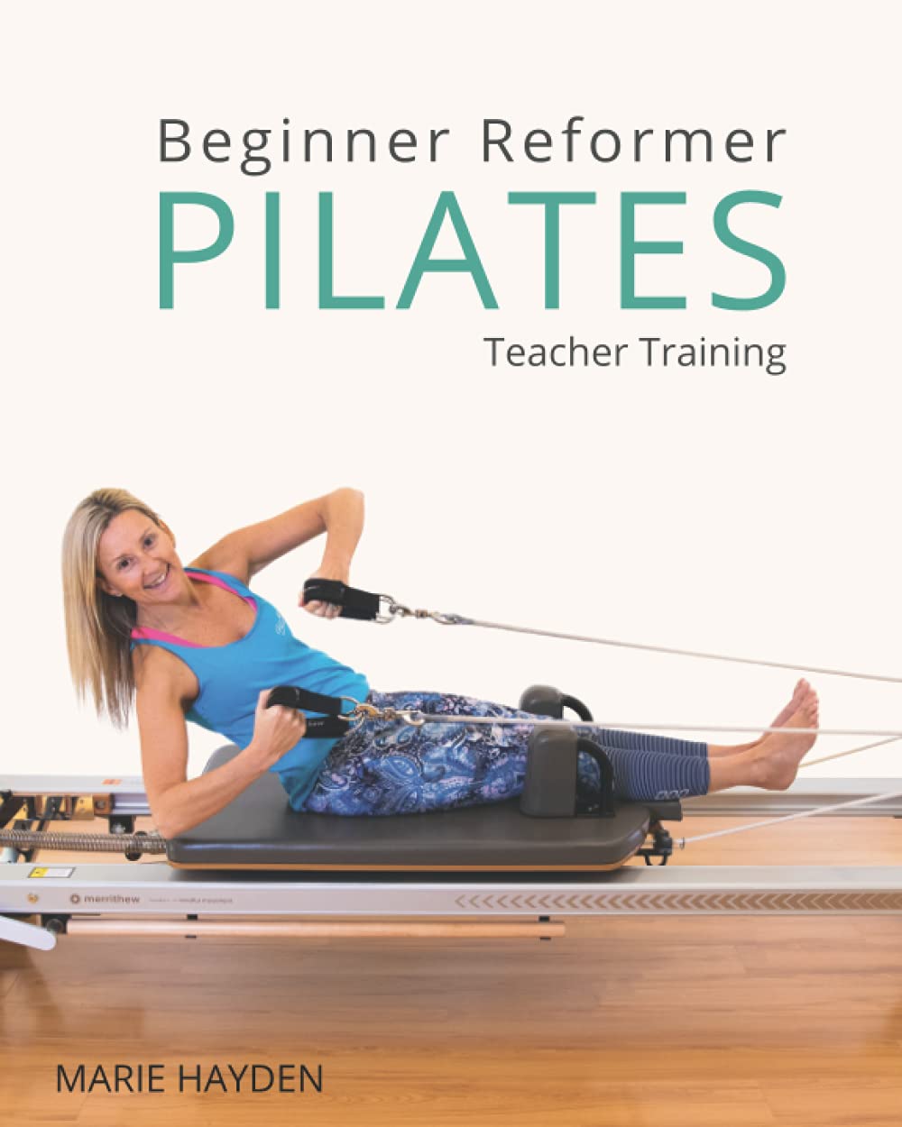 Beginner Reformer Pilates Training for Home & Studio