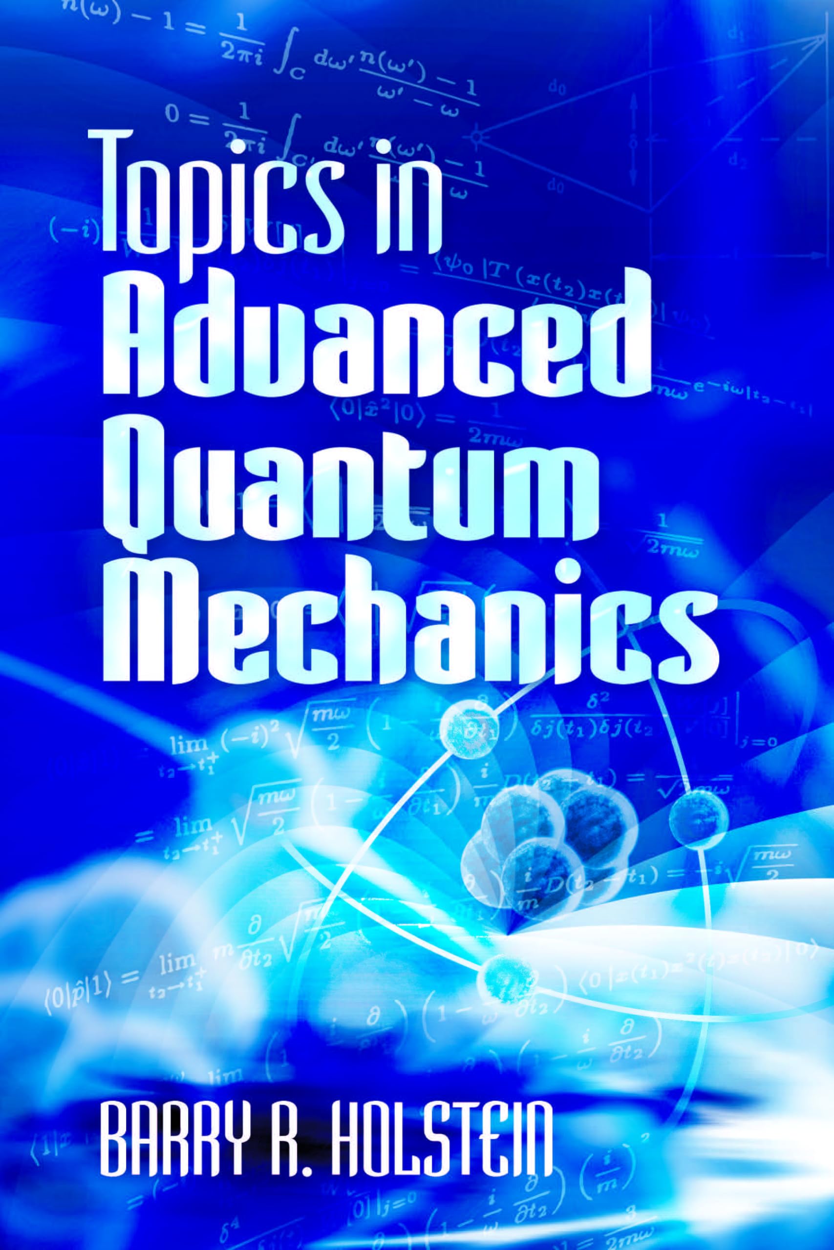 Advanced Quantum Mechanics Textbook - Dover Books on Physics | Quantum Theory Study Guide for University Students & Researchers