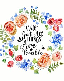 With God All Things Are Possible Floral