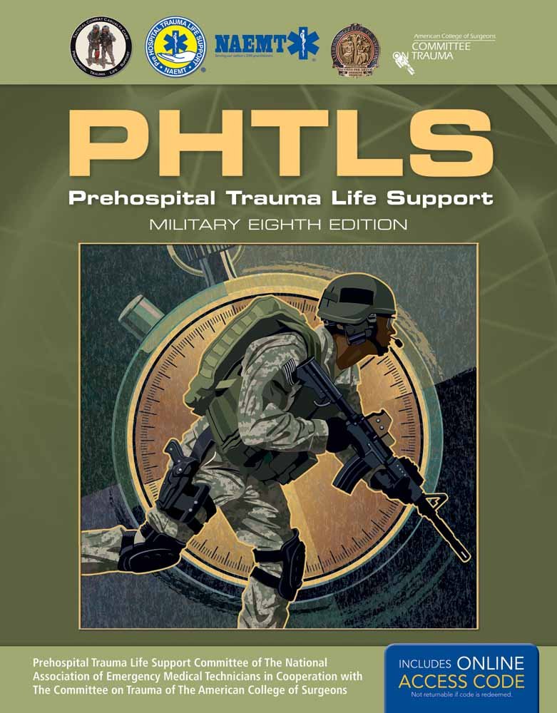 Prehospital Trauma Life Support (PTLS) Military Edition - Comprehensive Guide with Interactive eBook for Emergency Medical Training | Ideal for Combat Medics & Field Responders