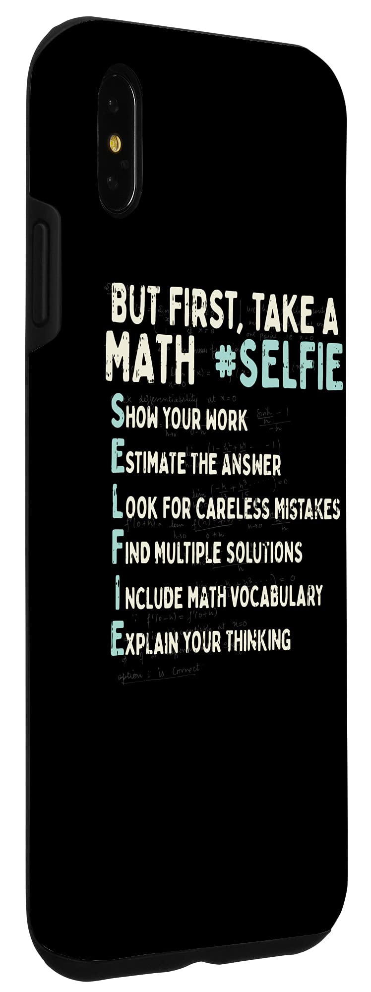 iPhone XS Max Math Selfie Case - Funny Math Equation Phone Cover for iPhone XS Max - Perfect for Students, Teachers & Math Lovers - Great Gift for Back to School & College