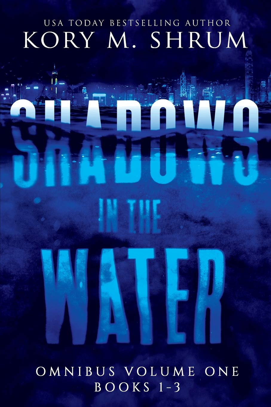 Shadows in the Water Omnibus Volume 1: Books 1-3 - Supernatural Thriller Series for Adults | Perfect for Late-Night Reading & Book Club Discussions
