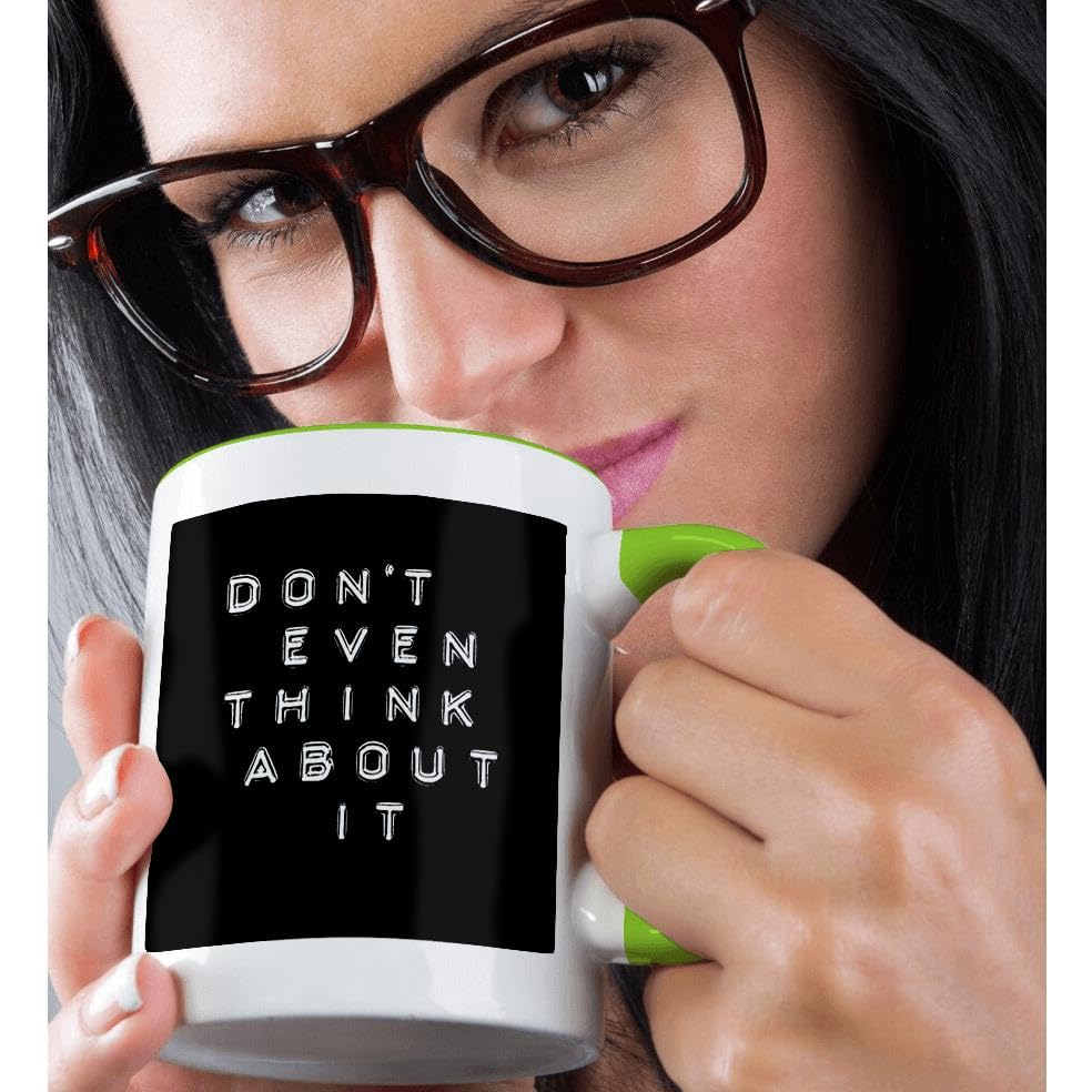 3dRose 15oz Funny Coffee Mug - 'Don't Even Think About It' Inspirational Typography Label Printer Style - Perfect Gift for Office, Home & Coffee Lovers