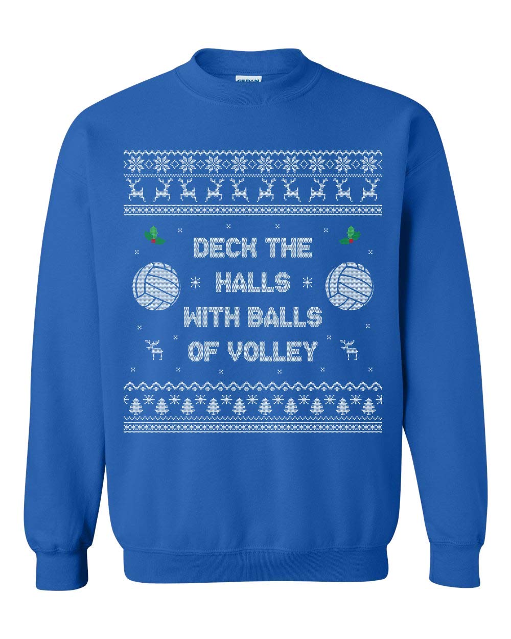 Volleyball Ugly Christmas Sweater - Funny Holiday Sweatshirt for Volleyball Lovers - Deck The Halls with Balls of Volley - Festive Gift for Players & Fans
