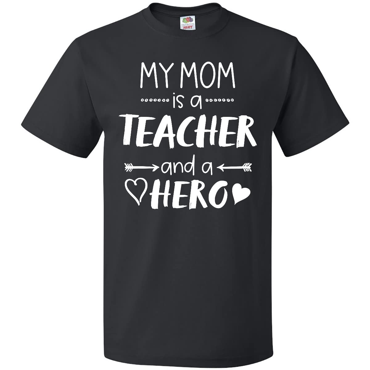 My Mom is a Teacher and Hero T-Shirt - Comfortable Cotton Graphic Tee for Women - Perfect Gift for Teacher Appreciation & Mother's Day