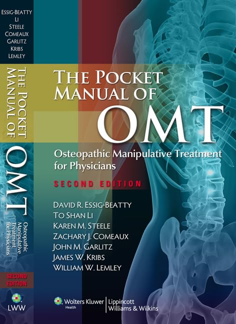 OMT Pocket Manual: Osteopathic Manipulative Treatment Guide for Physicians - Perfect for Clinical Practice & Medical Training