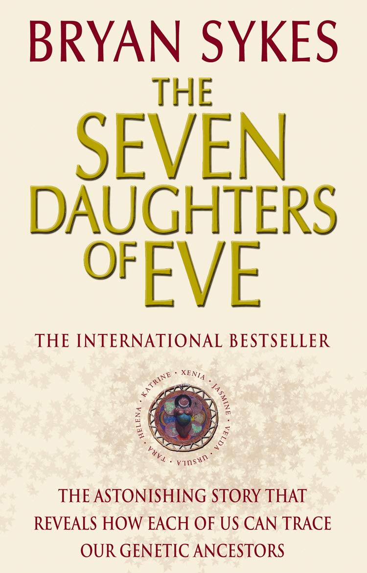 The Seven Daughters of Eve: Genetic Ancestry Book - Discover Your DNA Heritage & Family History | Perfect for Genealogy Enthusiasts & Family Tree Research