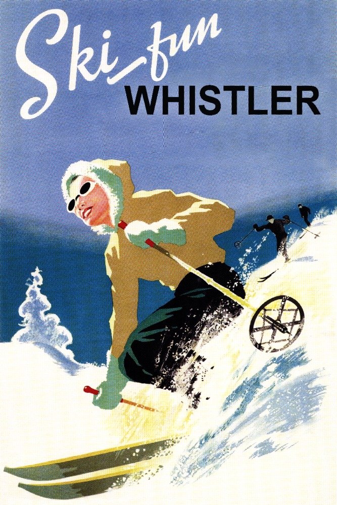 Vintage Skier 84509 Signed Art Print (24x36) - Whistler Canada Wall Decor Poster | Ski Lodge & Mountain Cabin Decor