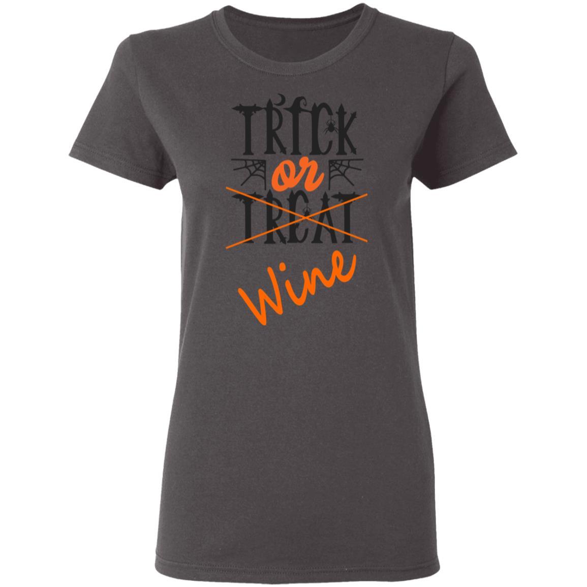 Trick Or Wine Halloween T-Shirt for Women - 5.3 oz Soft Cotton Funny Wine Lover Shirt - Perfect for Halloween Parties & Wine Tasting Events