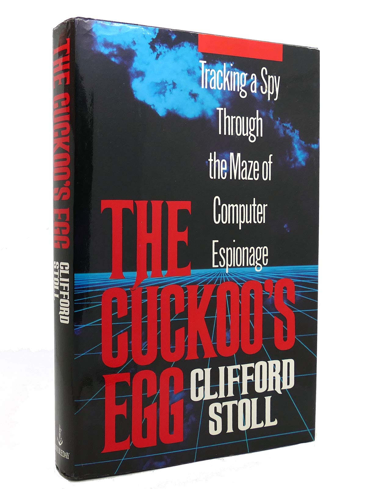 The Cuckoo's Egg: True Story of Tracking a Computer Spy - Cybersecurity Thriller for IT Professionals & Tech Enthusiasts