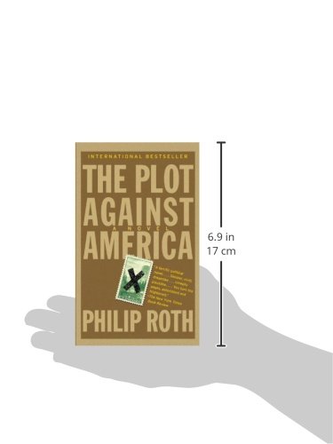 The Plot Against America by Philip Roth - Historical Fiction Novel | Political Thriller & Alternate History | Perfect for Book Clubs & History Enthusiasts
