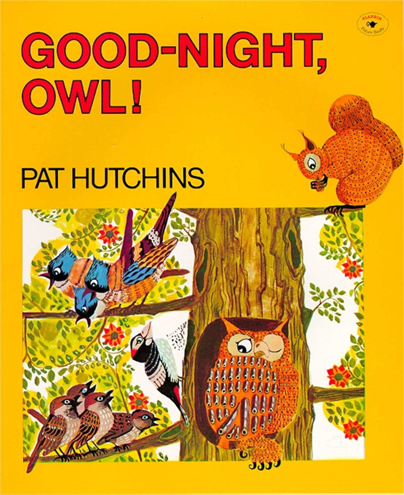 Good-Night, Owl! - Children's Bedtime Story Book for Peaceful Sleep | Perfect for Nighttime Reading, Baby Showers & Nursery Decor