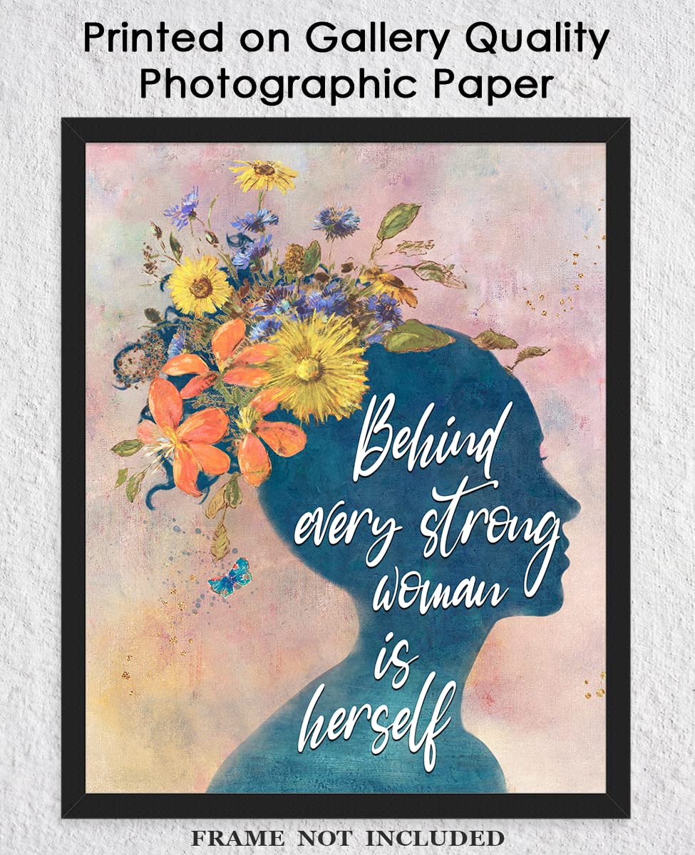 Behind Every Strong Woman is Herself
