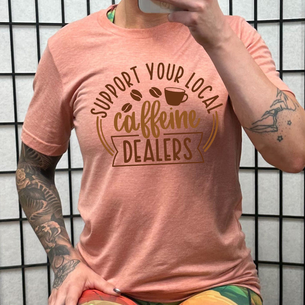 Unisex Support Your Local Caffeine Dealers T-Shirt - Funny Coffee Lover Gift for Baristas & Coffee Shop Fans - Perfect for Cafes, Work & Casual Wear