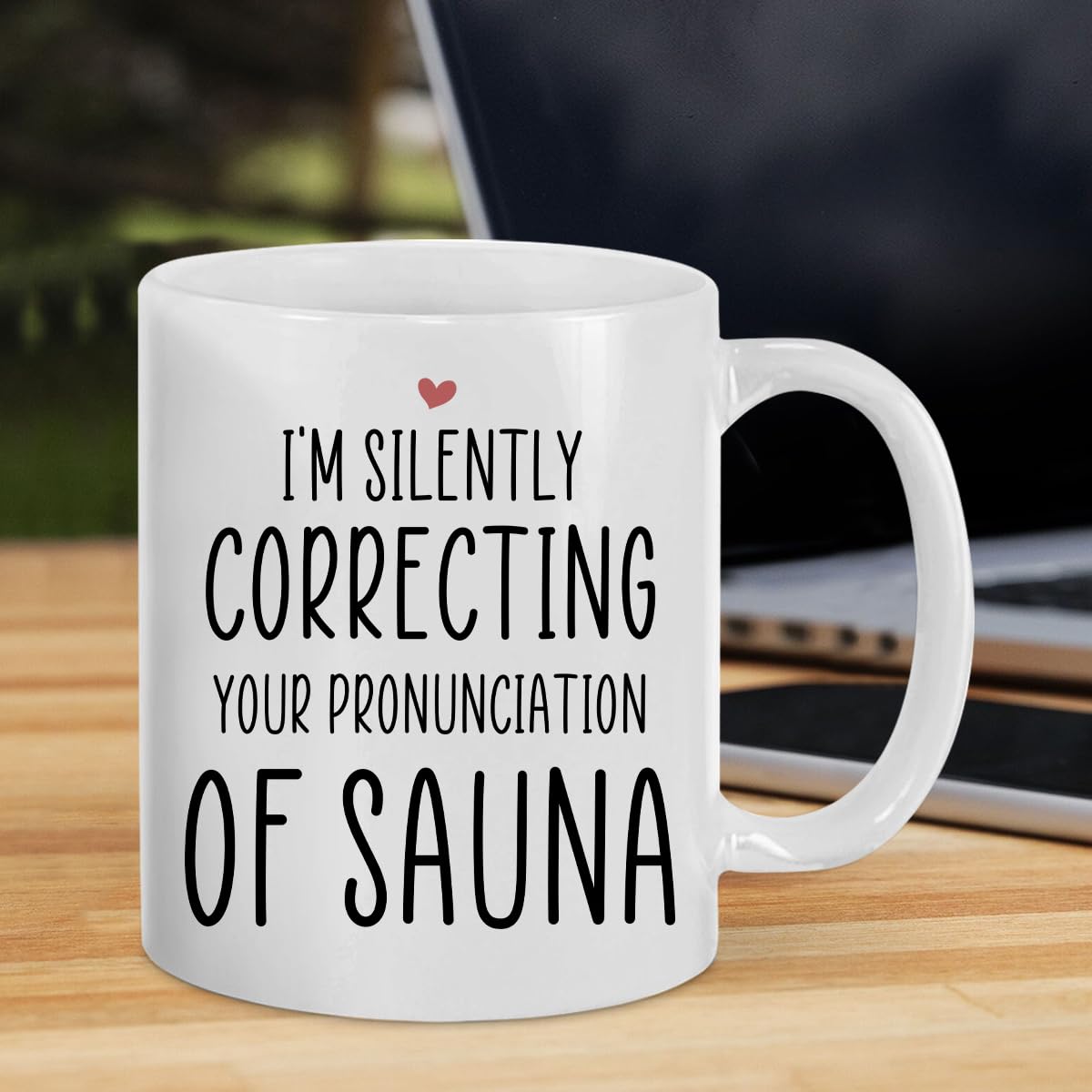 Funny Sauna Pronunciation Correction Mug - 11oz & 15oz White Coffee Cup - Perfect Gift for Birthday, Christmas, Halloween - Great for Office Humor & Coffee Lovers