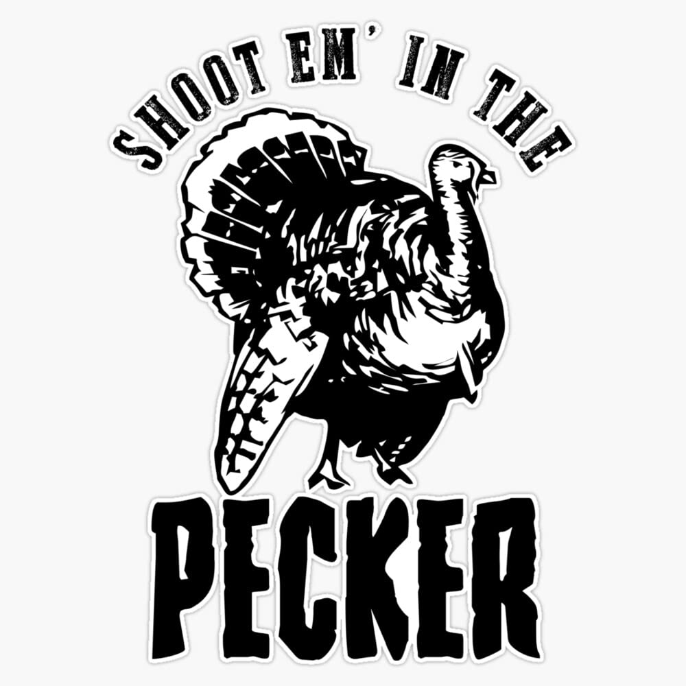 Shoot Em' In The Pecker Black Vinyl Bumper Sticker Decal 5 Inch - Funny Car Decoration for Trucks, Cars, Laptops & Coolers