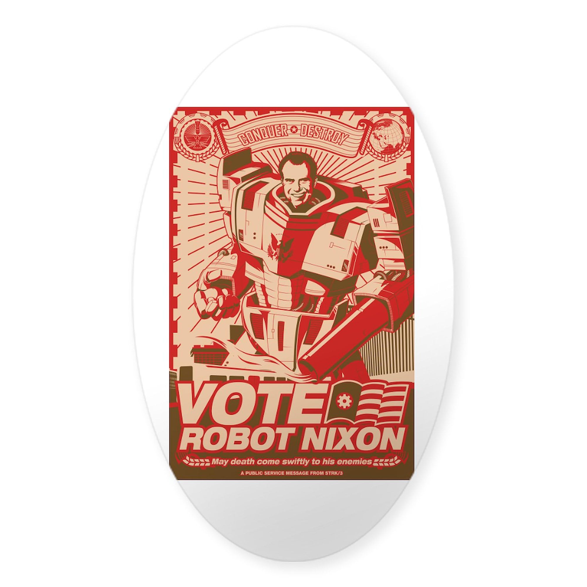All Hail Robot Nixon Oval Car Bumper Sticker - Funny Political Decal for Cars, Laptops & Water Bottles - Perfect for Sci-Fi Fans & Futurama Lovers