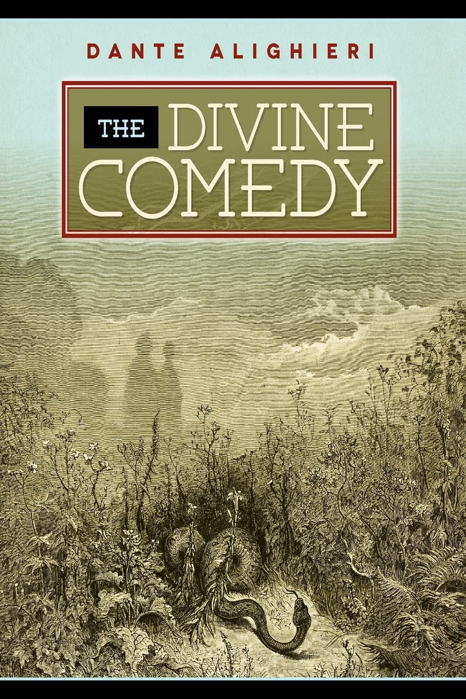 The Divine Comedy by Dante Alighieri - Classic Epic Poem of Heaven, Hell & Purgatory - Perfect for Literature Studies & Book Collectors